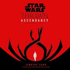 🍯[download] pdf Star Wars: Thrawn Ascendancy (Book II: Greater Good) 🍯