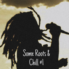 Some Roots & Reggae #1