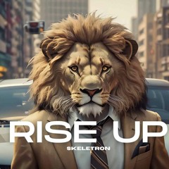 Skeletron - Rise Up (Out Now)
