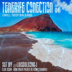 TENERIFE CONECTION VOL1 (BALEARIC JUL 2022)