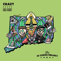 Crazy (with Chris Webby)