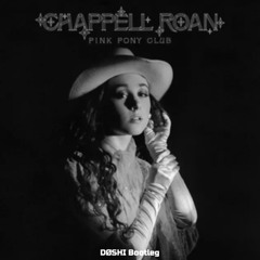 Chappell Roan - Pink Pony Club (DØSHI Bootleg) [FREE DOWNLOAD]