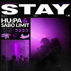 HUPA x Sabo Limit - Stay (Radio Mix)