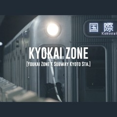 KYOKAI ZONE