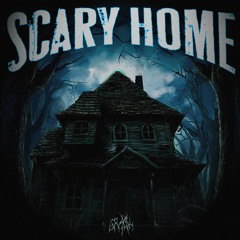 Scary Home