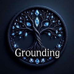 Grounding ~ 🌳 🍃