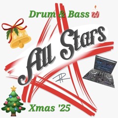 Drum & Bass All-Stars -  Xmas '25