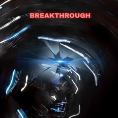 Breakthrough