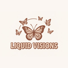 Liquid Visions