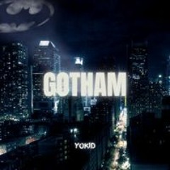Gotham - YoKid