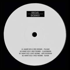 OCS003 | Avant.OCS x Red Rooms - Clockwork EP