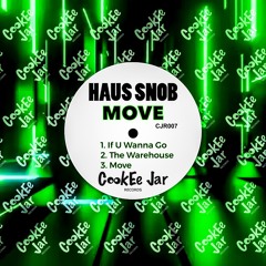The Warehouse (Original Mix) - HAUS SNOB