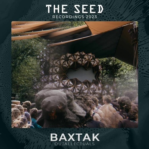 Б҉а҉x҉т҉а҉к҉  @ The Seed | MoDem Festival 2023