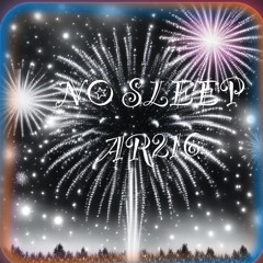 No Sleep
