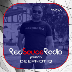 RSR329 - Red Sauce Radio w/ DEEPNOTIQ