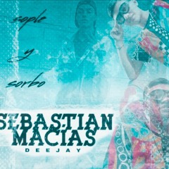 (SOPLE Y SORBO)DjSebastian_Macias²⁰-2K24