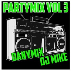 PartyMix 3 dj danymix france & dj mike