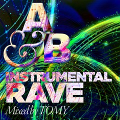 Above & Beyond Instrumental Rave Mixed By TOMY