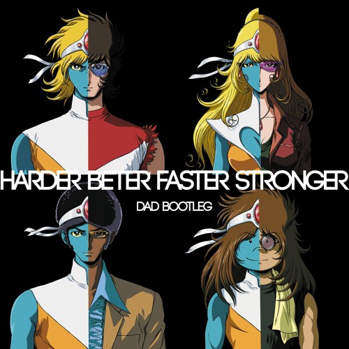 Stream Daft Punk - Harder Better Faster Stronger (D.A.D Bootleg 