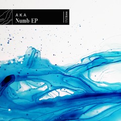 A K A 'Numb' (Incident Remix) [inHabit Recordings]