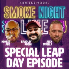 Smoke Night LIVE – Special Leap Day Aka Uru Doshi Episode