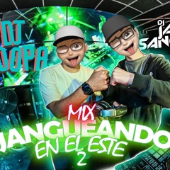 JANGUEANDO EN EL ESTE #2 | DJ KOOPA & DJ JAIR SANCHEZ