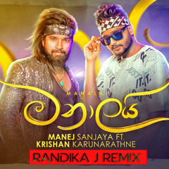 135 Manalai ( Manej ) Randika J Remix