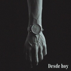 Desde Hoy