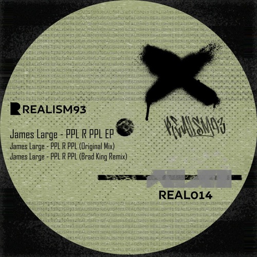 James Large - PPL R PPL (Brad King Remix) [OUT NOW]