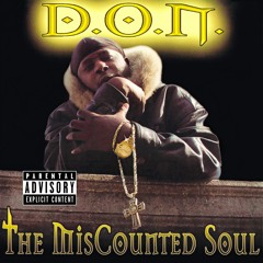 D.O.N - My Thuggin Ain`t Changed