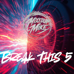 Break This 5