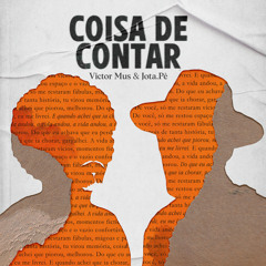 Coisa de Contar (feat. Jota.pê)