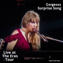 Gorgeous (Live at The Eras Tour)