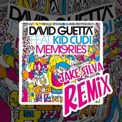 Memories - David Guetta (Jake SIlva Remix)