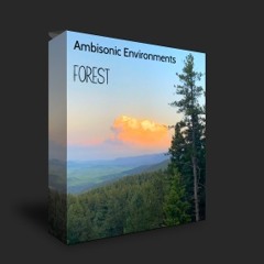 Ambisonic Environments Forest