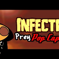 Friday Night Funkin' Covers-Infection (Prey Pop Cap Mix)