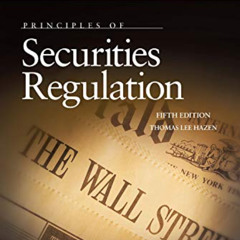 View EBOOK 📪 Principles of Securities Regulation (Concise Hornbook Series) by  Thoma