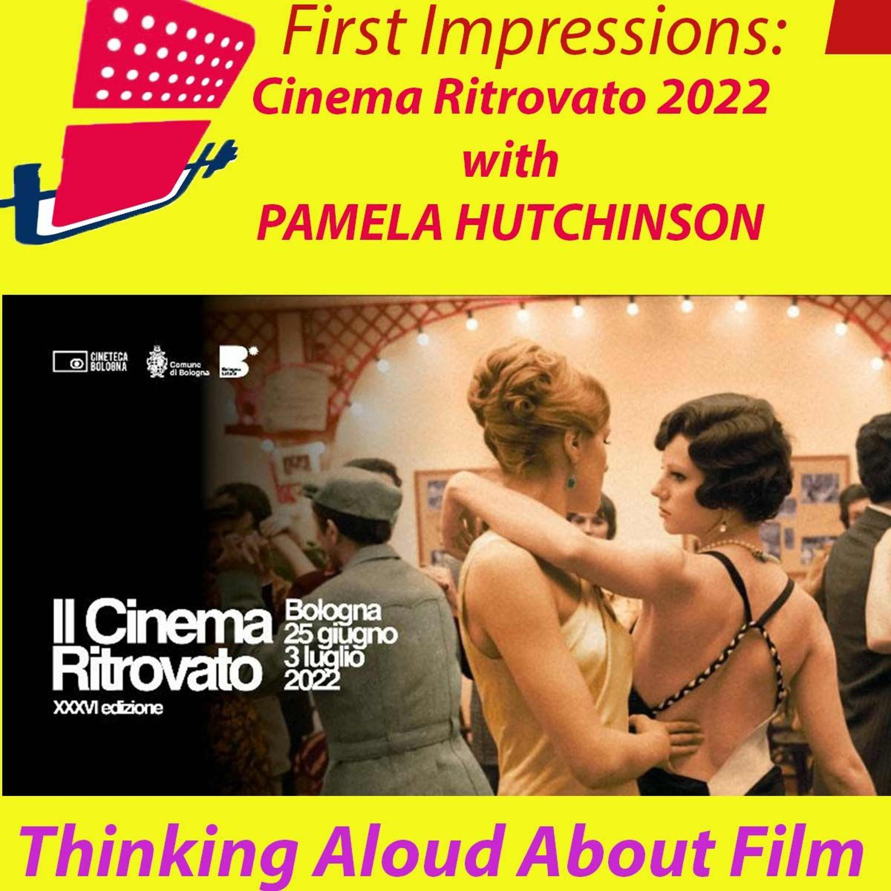 First Impressions: Thinking Aloud About Film