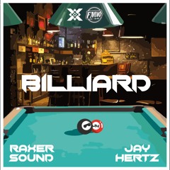Raxer Sound & Jay Hertz - Billiard
