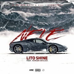 Lito Shine - Neve (feat.Hansen Akilez)