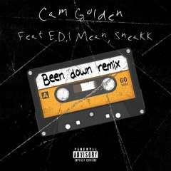 Been Down REMIX FT E.D.I. Mean (Outlawz) Aktual, Sneakk prod by Chris Cash