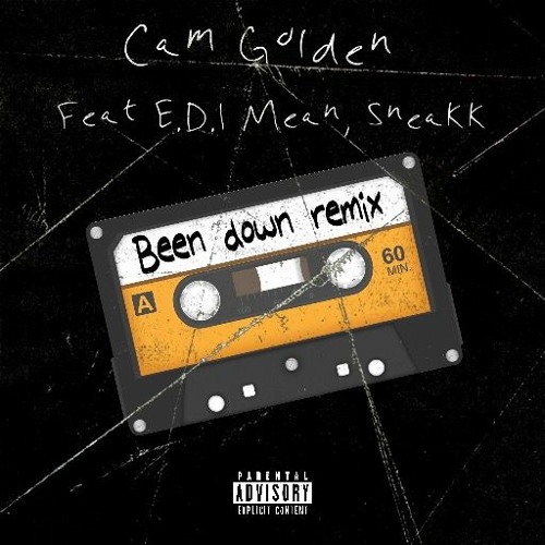 Been Down REMIX FT E.D.I. Mean (Outlawz) Aktual, Sneakk prod by Chris Cash