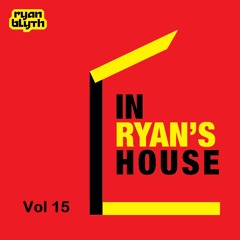 In Ryan's House Vol 15 By Ryan Blyth