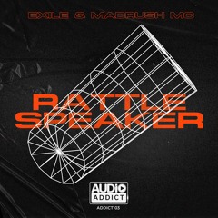 Exile - Rattle Speaker Feat. Madrush MC