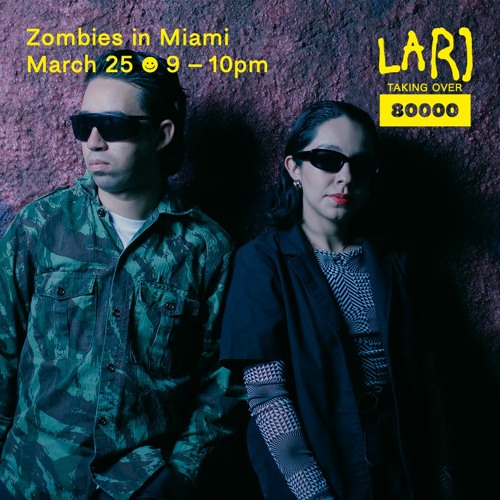 Live at Robert Johnson x Radio80000 - Zombies In Miami