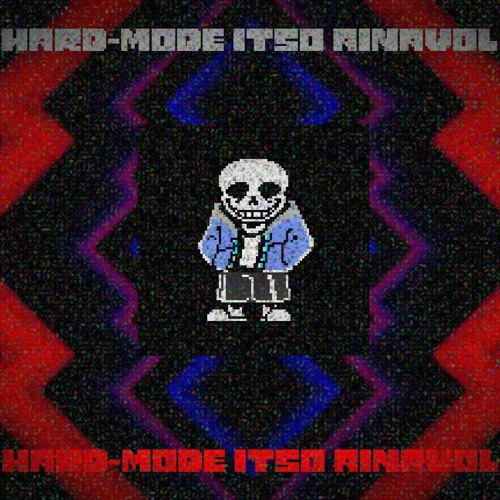 [HARD - MODE] (itso ainavol) V2