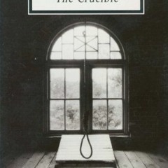 ACCESS KINDLE PDF EBOOK EPUB The Crucible by  Arthur Miller ✓