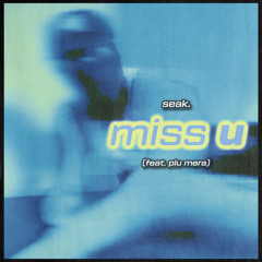 miss u (feat. Plu Mera)