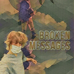 Erik Steverman - Broken Messages