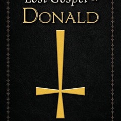 read_ The Lost Gospel of Donald